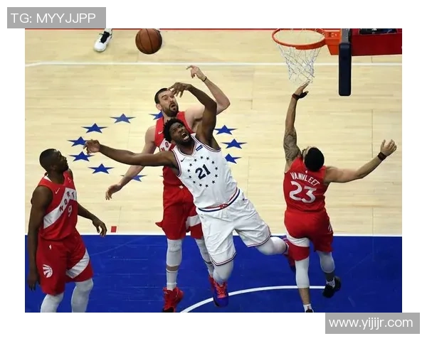 76人对阵猛龙竞彩分析预测比赛结果与关键球员表现 76人对阵猛龙竞彩分析预测比赛结果与关键球员表现